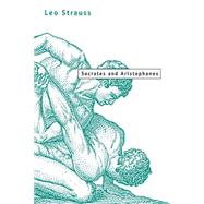 Socrates and Aristophanes,9780226777191 Socrates and Aristophanes,9780226777191