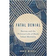 Fatal Denial,9780520297197 Fatal Denial,9780520297197