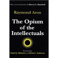 The Opium of the Intellectuals,9781138537200 The Opium of the Intellectuals,9781138537200