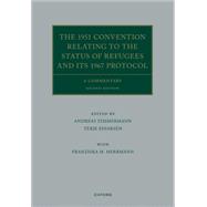 The 1951 Convention Relating to the Status of Refugees and its 1967 Protocol,9780192667205 The 1951 Convention Relating to the Status of Refugees and its 1967 Protocol,9780192667205