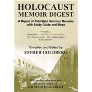 Holocaust Memoir Digest Volume 3 A Digest of Published Survivor Memoirs with Study Guide and Maps,9780853037248 Holocaust Memoir Digest Volume 3 A Digest of Published Survivor Memoirs with Study Guide and Maps,9780853037248