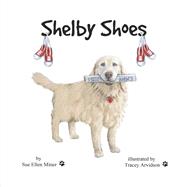 Shelby Shoes,9781483597249 Shelby Shoes,9781483597249