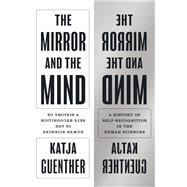 The Mirror and the Mind,9780691237251 The Mirror and the Mind,9780691237251