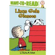 Linus Gets Glasses Ready-to-Read Level 2,9781481477253 Linus Gets Glasses Ready-to-Read Level 2,9781481477253