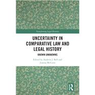 Uncertainty in Comparative Law and Legal History,9781040267257 Uncertainty in Comparative Law and Legal History,9781040267257
