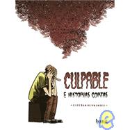 Culpable e historias cortas/ Guilty and short stories,9788493527259 Culpable e historias cortas/ Guilty and short stories,9788493527259