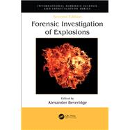 Forensic Investigation of Explosions,9781420087260 Forensic Investigation of Explosions,9781420087260