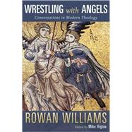 Wrestling with Angels,9780802827265 Wrestling with Angels,9780802827265