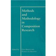 Methods and Methodology in Composition Research,9780809317271 Methods and Methodology in Composition Research,9780809317271