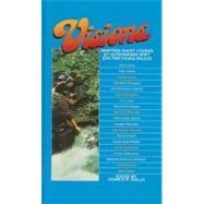 Visions : Nineteen Short Stories by Outstanding Writers for Young Adults,9780812467291 Visions : Nineteen Short Stories by Outstanding Writers for Young Adults,9780812467291