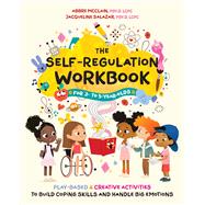 The Self-Regulation Workbook for 3- to 5-Year-Olds,9781646047291 The Self-Regulation Workbook for 3- to 5-Year-Olds,9781646047291