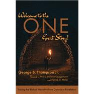 Welcome to the One Great Story!,9781725277304 Welcome to the One Great Story!,9781725277304