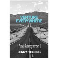 Venture Everywhere,9798888457313 Venture Everywhere,9798888457313