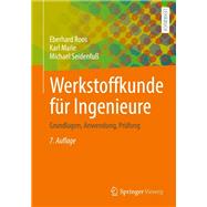 Werkstoffkunde für Ingenieure,9783662647318 Werkstoffkunde für Ingenieure,9783662647318