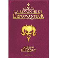 L'Épouvanteur, Tome 13,9791036347320 L'Épouvanteur, Tome 13,9791036347320