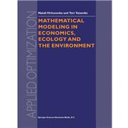 Mathematical Modeling in Economics, Ecology and the Environment,9781441997333 Mathematical Modeling in Economics, Ecology and the Environment,9781441997333