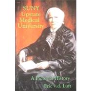 Suny Upstate Medical University,9781933237343 Suny Upstate Medical University,9781933237343