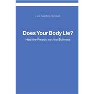 Does Your Body Lie?,9781516887347 Does Your Body Lie?,9781516887347