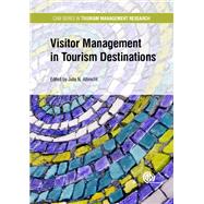Visitor Management in Tourism Destinations,9781780647357 Visitor Management in Tourism Destinations,9781780647357