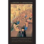 A Century of Revolution,9780822347378 A Century of Revolution,9780822347378