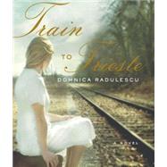 Train to Trieste,9781598877380 Train to Trieste,9781598877380