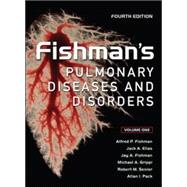Fishman's Pulmonary Diseases and Disorders, Fourth Edition,9780071457392 Fishman's Pulmonary Diseases and Disorders, Fourth Edition,9780071457392