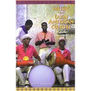 Music in Latin American Culture Regional Traditions,9780495317401 Music in Latin American Culture Regional Traditions,9780495317401