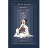 The Banished Immortal,9781524747411 The Banished Immortal,9781524747411