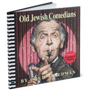 Old Jewish Comedians Cl,9781560977414 Old Jewish Comedians Cl,9781560977414