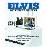 Elvis by the Presleys,9780307237415 Elvis by the Presleys,9780307237415