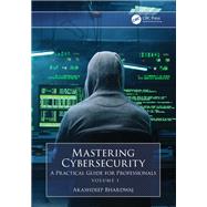 Mastering Cybersecurity,9781032887418 Mastering Cybersecurity,9781032887418