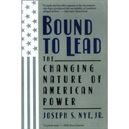 Bound to Lead,9780465007431 Bound to Lead,9780465007431