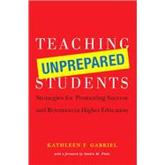 Teaching Unprepared Students,9781003447450 Teaching Unprepared Students,9781003447450