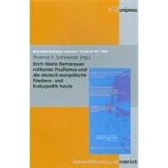Erich Maria Remarques militanter Pazifismus und die deutsch-europaische Friedens- und Kulturpolitik heute: Beitrage Zur Internationalen Tagung Der Erich Marie Remarque-gesellschaft in Zusammenarbeit Mit Der Kurt Tucholsky-gesellschaft Osnabruck, 31. Oktob,9783899717464 Erich Maria Remarques militanter Pazifismus und die deutsch-europaische Friedens- und Kulturpolitik heute: Beitrage Zur Internationalen Tagung Der Erich Marie Remarque-gesellschaft in Zusammenarbeit Mit Der Kurt Tucholsky-gesellschaft Osnabruck, 31. Oktob,9783899717464