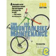 Zinn and the Art of Mountain Bike Maintenance,9781884737473 Zinn and the Art of Mountain Bike Maintenance,9781884737473