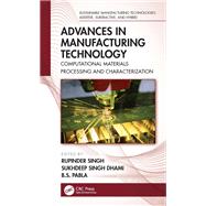 Advances in Manufacturing Technology,9781032067476 Advances in Manufacturing Technology,9781032067476
