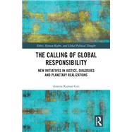 The Calling of Global Responsibility,9780429347481 The Calling of Global Responsibility,9780429347481