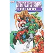 Heroes Return : The Return,9780785137481 Heroes Return : The Return,9780785137481