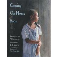Coming on Home Soon,9780399237485 Coming on Home Soon,9780399237485