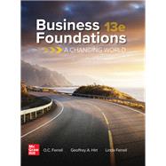 Business Foundations: A Changing World [Rental Edition]