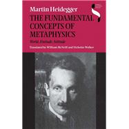 The Fundamental Concepts of Metaphysics,9780253327499 The Fundamental Concepts of Metaphysics,9780253327499