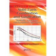 Solid Fuels Combustion and Gasification,9781420047509 Solid Fuels Combustion and Gasification,9781420047509