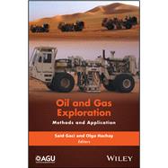 Oil and Gas Exploration: Methods and Application,9781119227519 Oil and Gas Exploration: Methods and Application,9781119227519