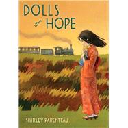Dolls Of Hope,9780763677527 Dolls Of Hope,9780763677527