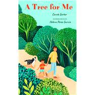 A Tree for Me A Picture Book,9781641707534 A Tree for Me A Picture Book,9781641707534