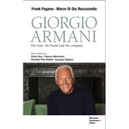 Giorgio Armani The Man, the Brand and the Company,9791281627543 Giorgio Armani The Man, the Brand and the Company,9791281627543