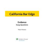 California Bar Edge: California Evidence Essay Questions for the Bar Exam,9781454807544 California Bar Edge: California Evidence Essay Questions for the Bar Exam,9781454807544