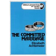 The Committed Marriage,9780664247546 The Committed Marriage,9780664247546