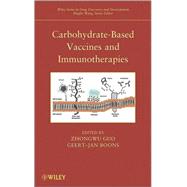 Carbohydrate-Based Vaccines and Immunotherapies,9780470197561 Carbohydrate-Based Vaccines and Immunotherapies,9780470197561