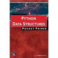Python Data Structures Pocket Primer,9781683927570 Python Data Structures Pocket Primer,9781683927570